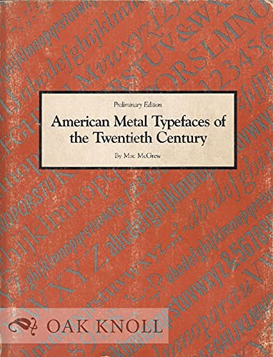 9780918142207: American Metal Typefaces of the Twentieth-Century