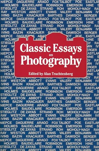 Beispielbild fr Classic Essays on Photography zum Verkauf von SecondSale