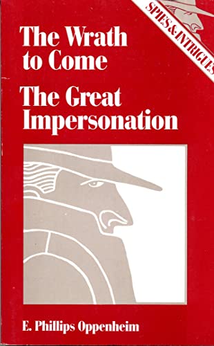 Stock image for The Wrath to Come: The Great Inpersonation for sale by Bingo Used Books