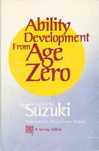 9780918194121: Ability Development from Age Zero