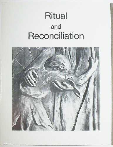 Imagen de archivo de Liturgy: Ritual and Reconciliation (Journal of the Liturgical Conference, Volume 9) a la venta por Eighth Day Books, LLC