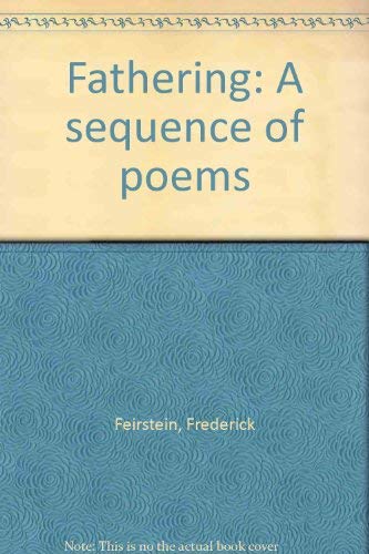 9780918222336: Fathering: A sequence of poems