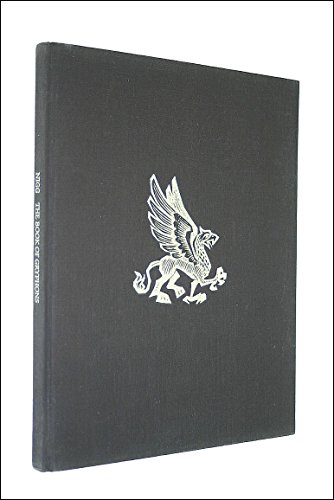 Stock image for The Book of Gryphons: A History of the Most Majestic of All Mythical Creatures for sale by Zoom Books Company