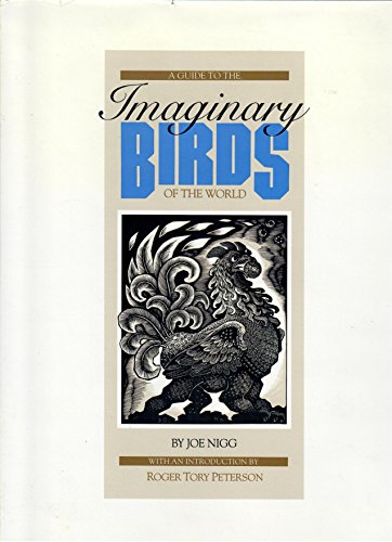 9780918222558: A Guide to the Imaginary Birds of the World