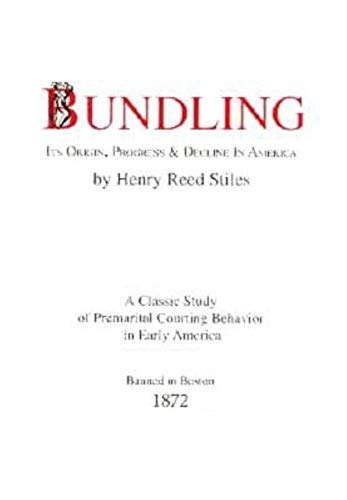 Imagen de archivo de Bundling: Its Origin, Progress and Decline in America a la venta por Firefly Bookstore