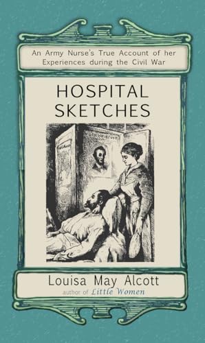 Imagen de archivo de Hospital Sketches (Applewood Books) a la venta por Reliant Bookstore