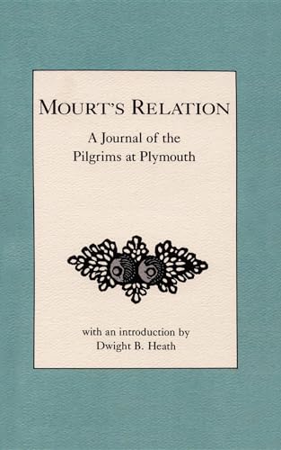 9780918222848: Mourt's Relation: A Journal of the Pilgrims at Plymouth