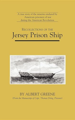 Imagen de archivo de Recollections of the Jersey Prison Ship (American Experience Series) a la venta por Books From California