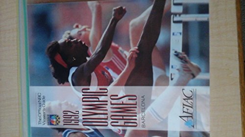 Beispielbild fr 1992 Olympic Games: The Official NBC Viewer's Guide - Barcelona '92 zum Verkauf von THE OLD LIBRARY SHOP