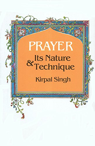 9780918224101: Prayer: Its Nature and Technique