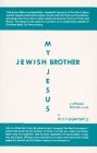 9780918248022: My Jewish Brother Jesus