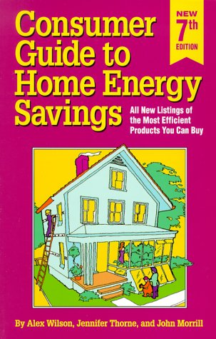 Beispielbild fr Consumer's Guide to Home Energy Savings zum Verkauf von Better World Books