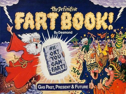 Imagen de archivo de Definitive Fart Book: Gas Past, Present & Future a la venta por ThriftBooks-Dallas