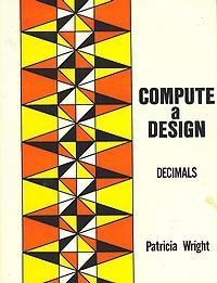 Beispielbild fr Compute a Design: Decimals zum Verkauf von SecondSale