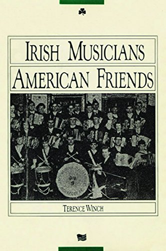 9780918273123: IRISH MUSICIANS/AMERICAN FRIEN