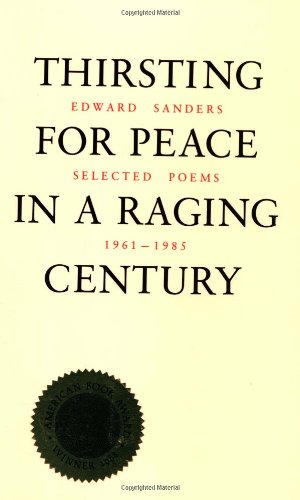 Stock image for Thristing For Peace In A Raging Century-Selected Poems, 1961-1985 for sale by Foxtrot Books