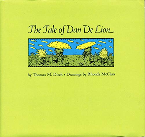 Stock image for The Tale of Dan De Lion for sale by Hackenberg Booksellers ABAA