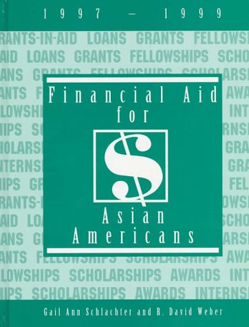 Imagen de archivo de Financial Aid for Asian Americans 1997-1999 a la venta por HPB-Red