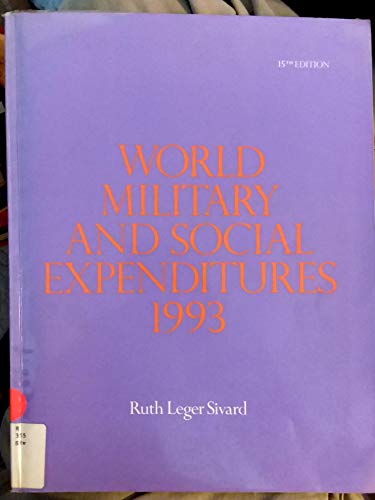 Beispielbild fr World Military and Social Expenditures 1993 (15th Edition) zum Verkauf von gearbooks