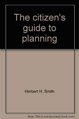 Stock image for The Citizen's Guide to Planning for sale by Better World Books