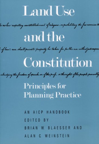 9780918286581: Land Use and the Constitution: Principles for Planning Practice