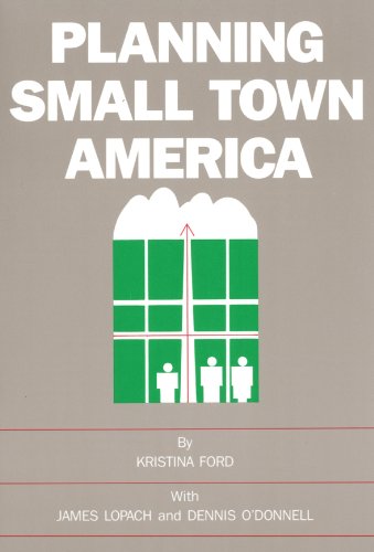 Stock image for Planning Small Town America for sale by Better World Books