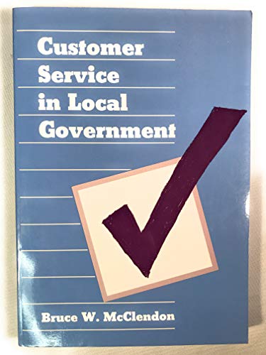 9780918286758: Customer Service in Local Government: Challenges for Planners and Managers