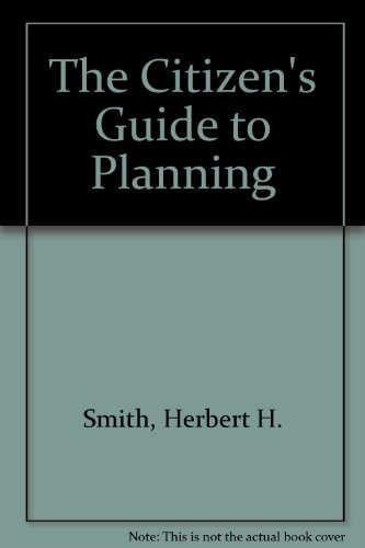 Beispielbild fr The Citizen's Guide to Planning zum Verkauf von Better World Books