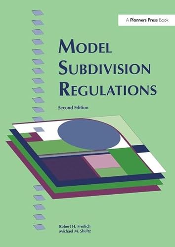 Model Subdivision Regulations: Planning and Law. 2nd ed.