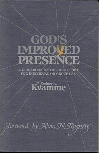 Beispielbild fr God's Improved Presence: A Guidebook on the Holy Spirit for Individual or Group Use zum Verkauf von Better World Books