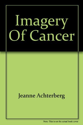 9780918296108: Imagery of Cancer