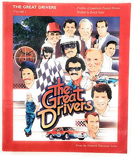 Beispielbild fr The Great drivers: Profiles of America's fastest heroes zum Verkauf von HPB Inc.