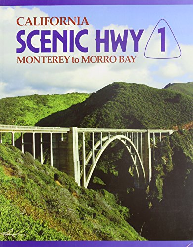 Imagen de archivo de Scenic Highway One : Monterey to Morro Bay a la venta por Better World Books: West
