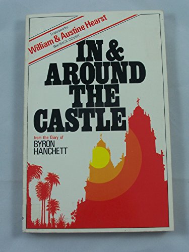 Stock image for IN and AROUND the CASTLE * for sale by L. Michael