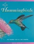 9780918303196: A Dazzle of Hummingbirds (Bird Life Series)