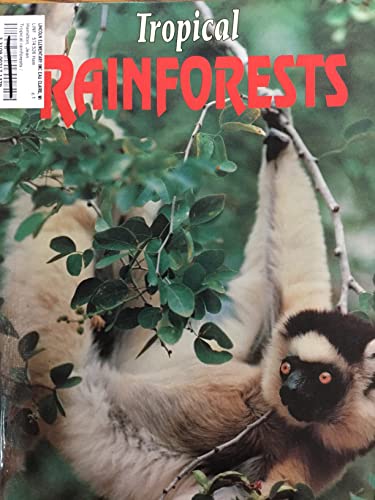 Beispielbild fr Tropical Rainforests zum Verkauf von Wonder Book