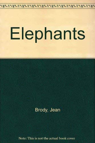 Stock image for Elephants for sale by Better World Books: West