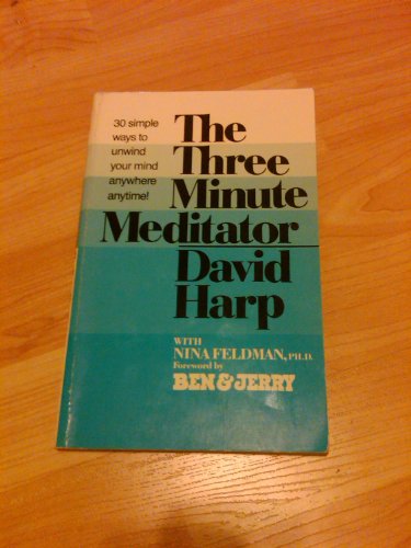 Beispielbild fr The Three Minute Meditator zum Verkauf von Wonder Book