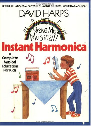 Imagen de archivo de Make Me Musical: An Instant Harmonica Education for Kids! (Stories from Where We Live) a la venta por HPB-Emerald