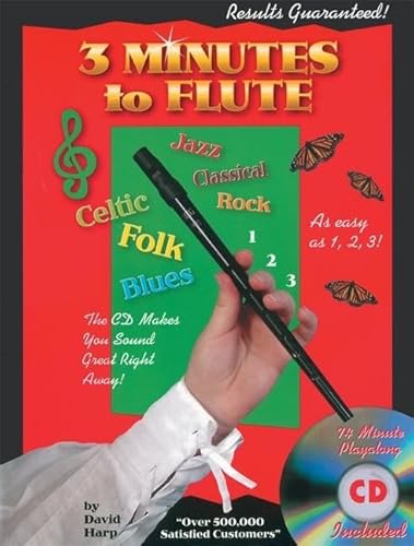 Stock image for 3 Minutes to Flute : Celtic, Classical, Blues, Rock, Folk, Jazz for sale by Better World Books: West