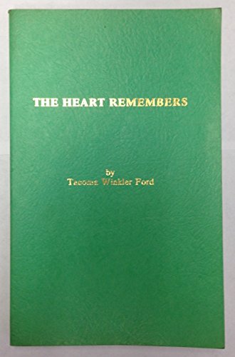 The Heart Remembers