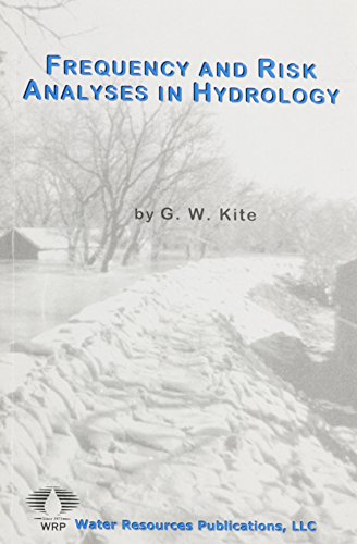 9780918334237: Frequency and risk analyses in hydrology