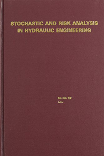 Stock image for Stochastic and Risk Analysis in Hydraulic Engineering for sale by Book House in Dinkytown, IOBA