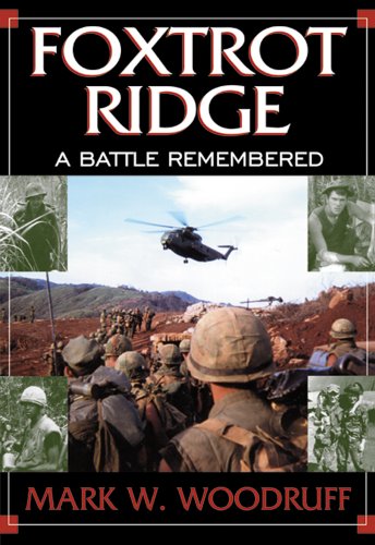 Stock image for Foxtrot Ridge : A Battle Remembered for sale by Better World Books