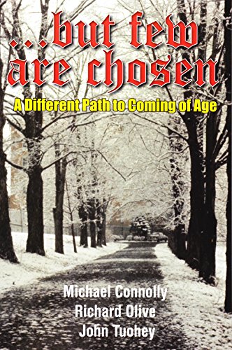 9780918339836: But Few Are Chosen: A Different Path to Coming of Age