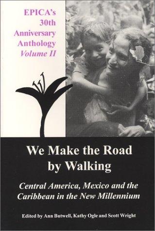 Stock image for EPICA's 30th Anniversary Anthology, Volume II, We Make The Road By Walking (Epica's 30th Anniversary Anthology, Vol 2) for sale by ThriftBooks-Atlanta
