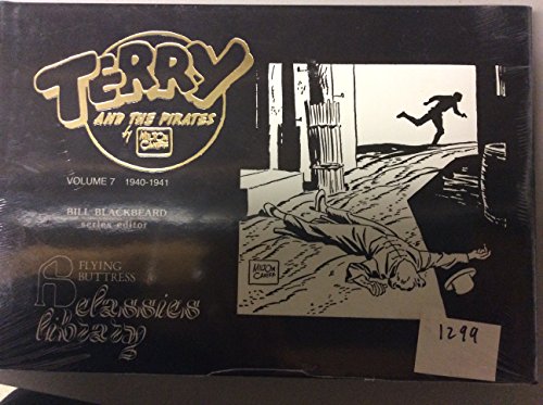 Beispielbild fr Terry and the Pirates Volume 7: 1940-1941 * zum Verkauf von Memories Lost and Found