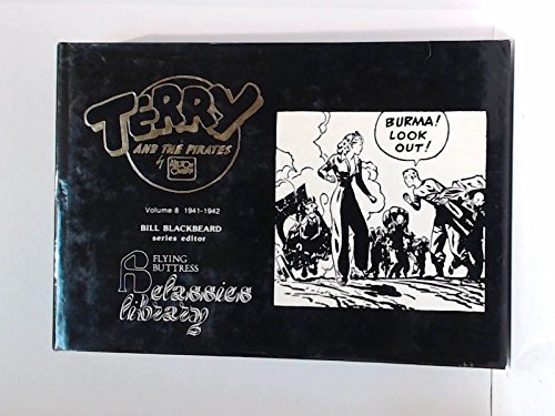 Terry and the Pirates: Volume 8, 1941-1942