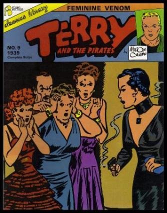 Beispielbild fr 009: Terry and the Pirates Feminine Venom zum Verkauf von Wonder Book