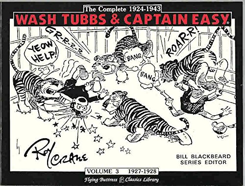 Beispielbild fr Wash Tubbs and Captain Easy, Volume 3, 1927-1928 zum Verkauf von Avalon Books